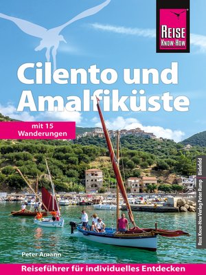 cover image of Reise Know-How Reiseführer Cilento und Amalfiküste mit 15 Wanderungen